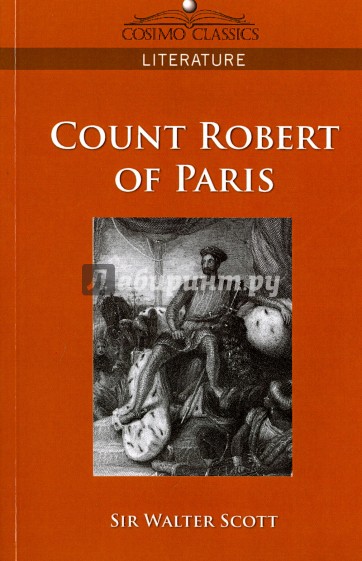Count Robert of Paris = Граф Роберт Парижский