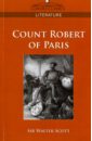 Scott Walter Count Robert of Paris