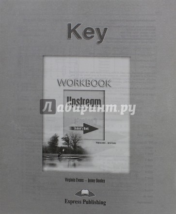 Upstream Beginner A1+. Workbook key (Ответы к РТ)