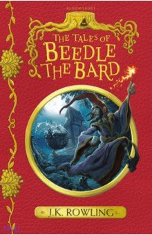 Обложка книги Tales of Beedle the Bard, Rowling Joanne