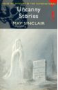 Sinclair May Uncanny Stories krakauer j under the banner of heaven a story of violent faith