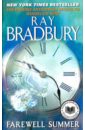 bradbury ray classic stories 1 Bradbury Ray Farewell Summer