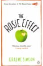 Simsion Graeme The Rosie Effect simsion g the rosie project