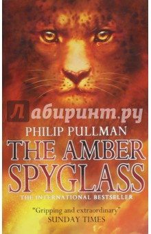Обложка книги His Dark Materials 3. The Amber Spyglass, Pullman Philip