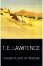 Lawrence T. E. Seven Pillars of Wisdom