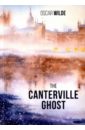 Wilde Oscar The Canterville Ghost wilde oscar canterville ghost and other stories