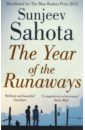 Sahota Sunjeev The Year of the Runaways