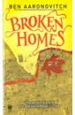 Aaronovitch Ben Broken Homes homes