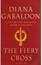Gabaldon Diana Fiery Cross gabaldon d voyager a novel