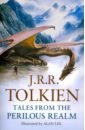 Tolkien John Ronald Reuel Tales from the Perilous Realm lee alan the hobbit sketchbook