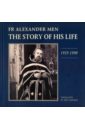 мень а книга надежды лекции о библии Fr Alexander Men. The Story of His Life (1935-1990)