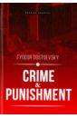 Dostoevsky Fyodor Crime and Punisment