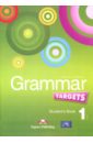Evans Virginia, Дули Дженни Grammar Targets 1. Student's Book. Учебник german grammar