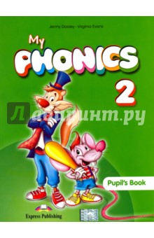 My Phonics 2. Pupil s Book (International). 