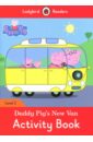 Daddy Pig's New Van. Activity Book. Level 2 crystal david the english language a guided tour of the language