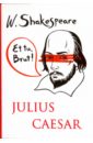 julius caesar penholder Shakespeare William Julius Caesar
