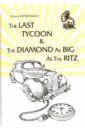 Fitzgerald Francis Scott The Last Tycoon&The Diamond as