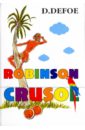 Defoe Daniel Robinson Crusoe defoe daniel robinson crusoe level 2