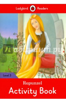 Обложка книги Rapunzel Activity Book - Ladybird Readers Level 3, Morris Catrin