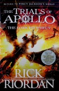 The Trials of Apollo. The Dark Prophecy