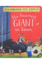 Donaldson Julia The Smartest Giant in Town priddy roger i love animals giant activity book
