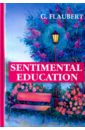 Flaubert Gustave Sentimental Education flaubert gustave sentimental education