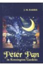 Peter Pan in Kensington Gardens - Barrie James Matthew