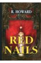 Red Nails - Howard Robert E.