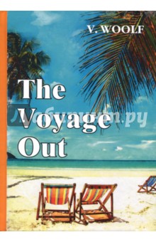 Woolf Virginia - The Voyage Out