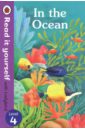 In the Ocean. Read it Yourself with Ladybird. Level 4 7 12 year 12 book set ready to read level 3 science history children english picture books encyclopedia graded reading materials