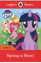 My Little Pony. Spring is Here! the cambridge guide to learning english as a second language