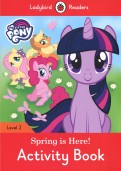 My Little Pony. Spring is Here! Activity Book