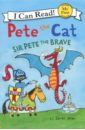 Dean James Pete the Cat. Sir Pete the Brave. My First. Shared Reading dean james pete the cat a pet for pete