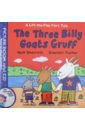 Sharratt Nick, Tucker Stephen The Three Billy Goats Gruff (+CD) yates irene the three billy goats gruff