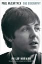 Norman Philip Paul McCartney. The Biography paul mccartney paul mccartney chaos and creation in the backyard