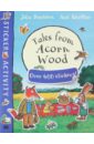 Donaldson Julia Tales from Acorn Wood Sticker Book whybrow ian the bedtime bear sticker book