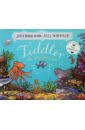 Donaldson Julia Tiddler. The Story-Telling Fish pan j sorry i m late i didn t want to come