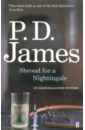James P. D. Shroud for a Nightingale hunt stephen secrets of the fire sea