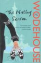 Wodehouse Pelham Grenville Mating Season. Jeeves and Wooster Novel tudor c j the taking of annie thorne