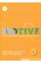 Motive B1. Arbeitsbuch. Lektion 19-30 mit MP3-CD puchta herbert krenn wilfried motive a1 a2 b1 lektion 1 30 cdmp3