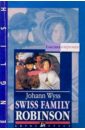 Уисс Джоанн, Гасина Алла Анатольевна Швейцарская семья робинзонов = Swiss Family Robinson (на английском языке)