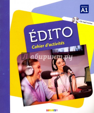 Edito A1 - Cahier (+CD)