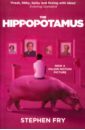 цена Fry Stephen The Hippopotamus