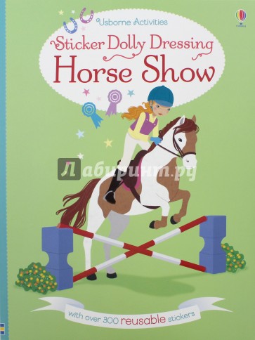 Sticker Dolly Dressing. Horse Show