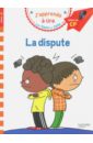 les plus belles histoires pour les enfants de 2 ans Massonaud Emmanuelle La dispute Niveau 1