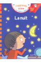 les plus belles histoires pour les enfants de 2 ans Massonaud Emmanuelle La nuit Niveau 1