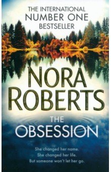 Обложка книги The Obsession, Roberts Nora