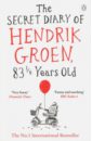 Groen Hendrik The Secret Diary of Hendrik Groen, 831/4 Years Old townsend s the secret diary of adrian mole aged 13 3 4