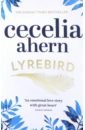 Ahern Cecelia Lyrebird ahern cecelia postscript