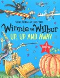 Winnie and Wilbur. Up, Up and Away